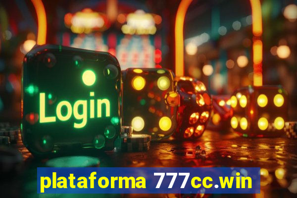 plataforma 777cc.win